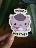 Howdy Purrtner Sticker